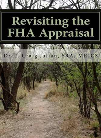 Revisiting the FHA Appraisal